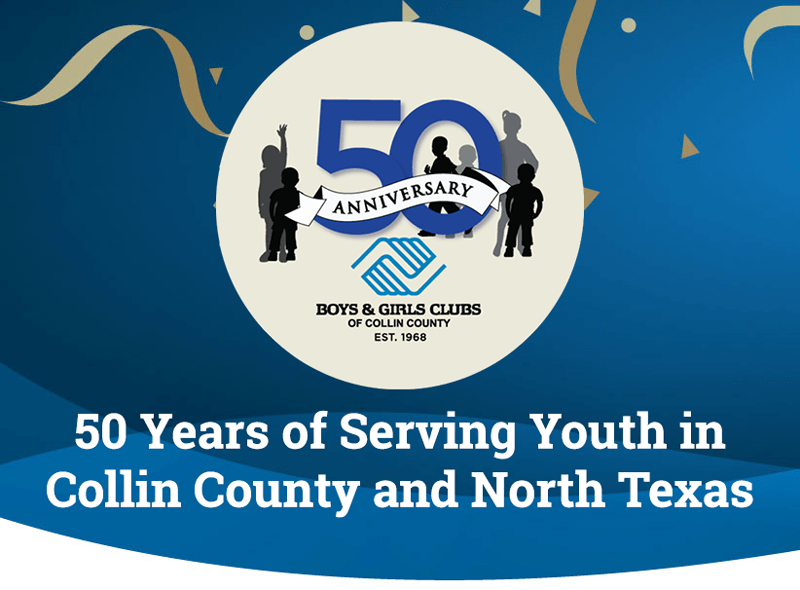 50 Years of Serving Youth in Collin County and North Texas